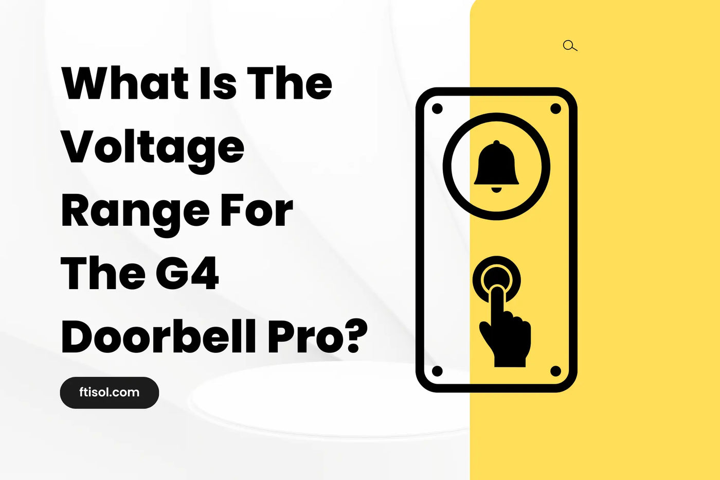 What Is The Voltage Range For The G4 Doorbell Pro?